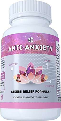 Anti Anxiety - Stress Relief Formula - Stay Relaxed, Calm, Positive - Powerful Mood Support Supplement With Ashwagandha, St. John's Wort, B Vitamins, L-Theanine, 5-HTP, Gaba, Chamomile - 60 Count