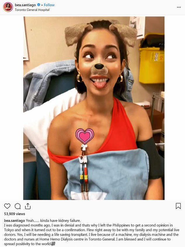 Miss International 2013 Bea Rose Santiago revealed in an Instagram post on Tuesday that she is need of a 'life-saving kidney transplant' after being diagnosed with chronic kidney disease