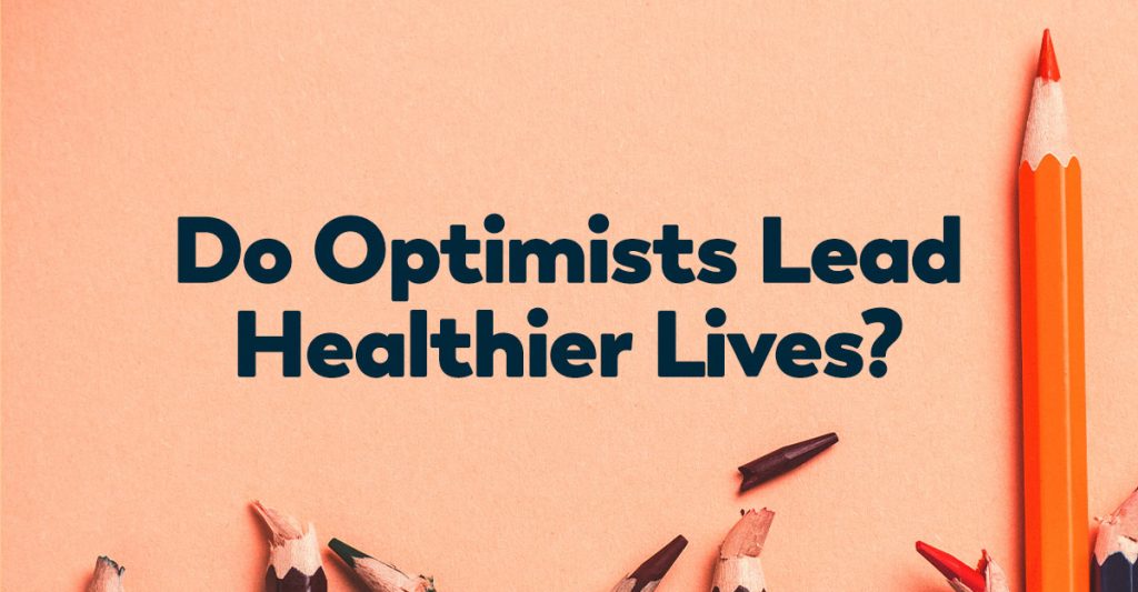 optimists-lead-healthier-lives