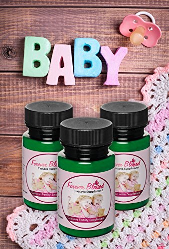 3 Month Supply Organic Cassava Root - Fertility Supplement for Twins - Certified Strongest Product on the Market (Vitamin for a Natural Pregnancy)