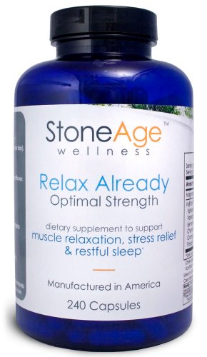 Relax Already - Natural Muscle Relaxer - Natural Stress Aid - 240 Capsules