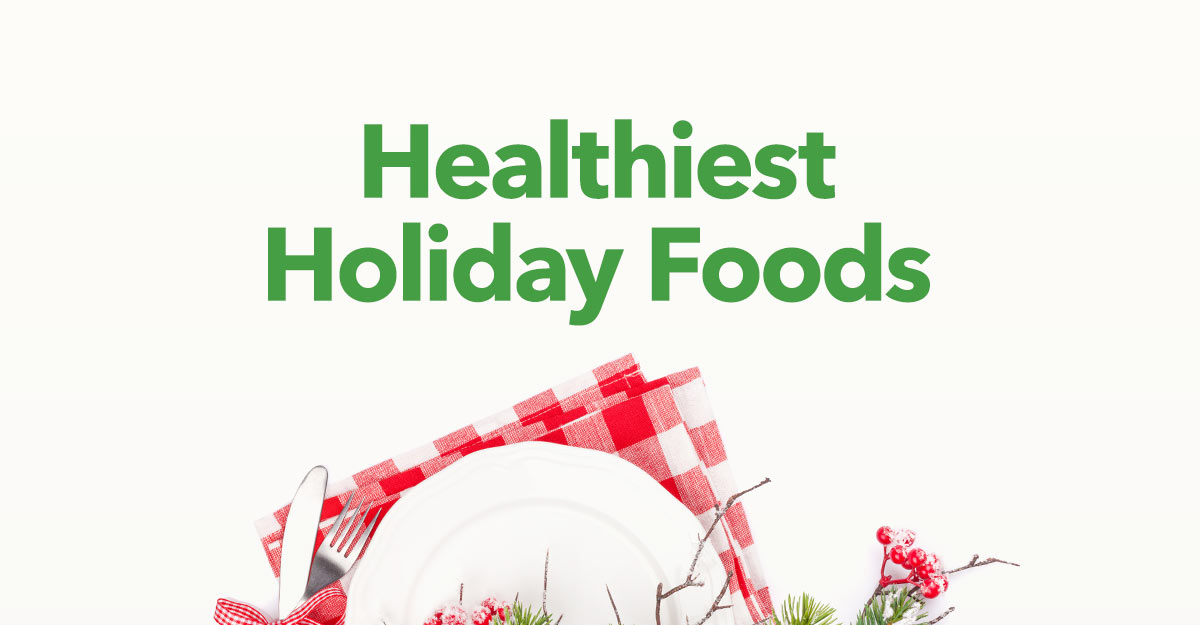 healthy holiday foods